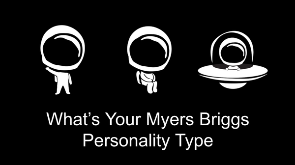 What's Your Myers Briggs Personality Type - Introverts and Extroverts